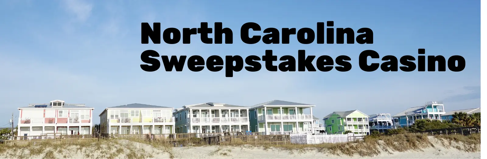 North Carolina Sweepstakes Casino