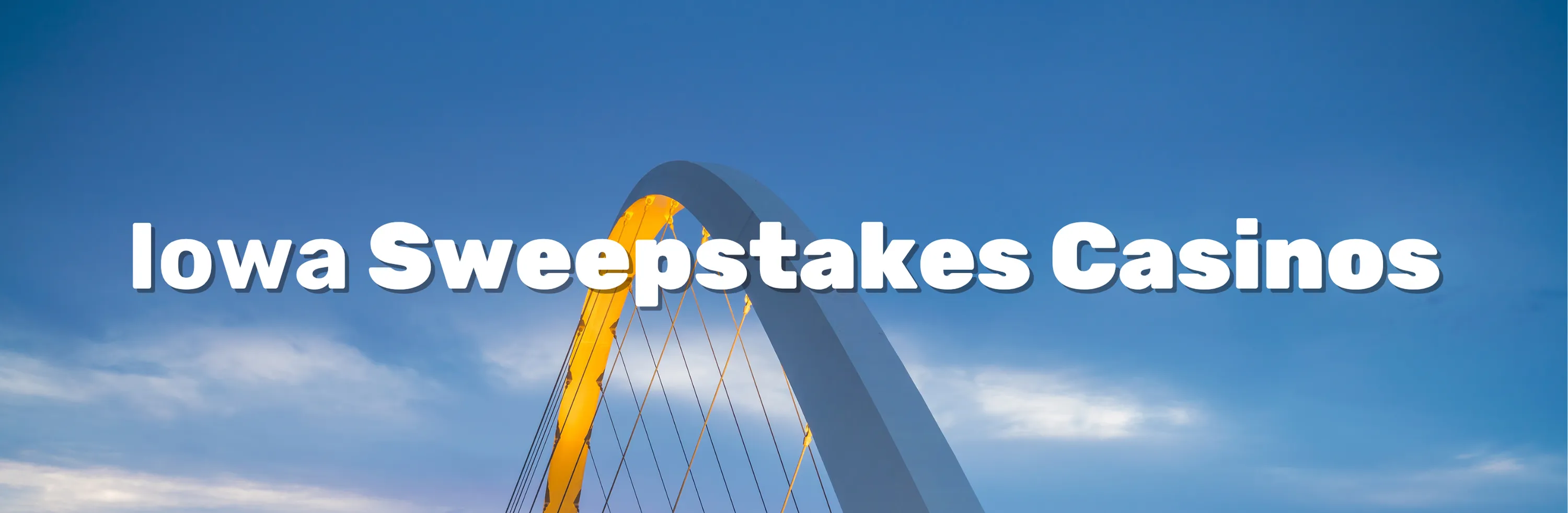 Iowa Sweepstakes Casinos